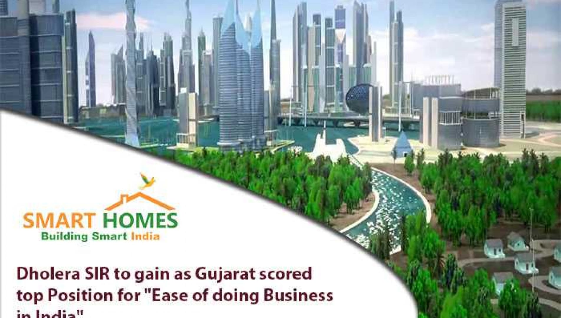 Dholera SIR to gain as Gujarat Scored top Position for "Ease of doing business in India"