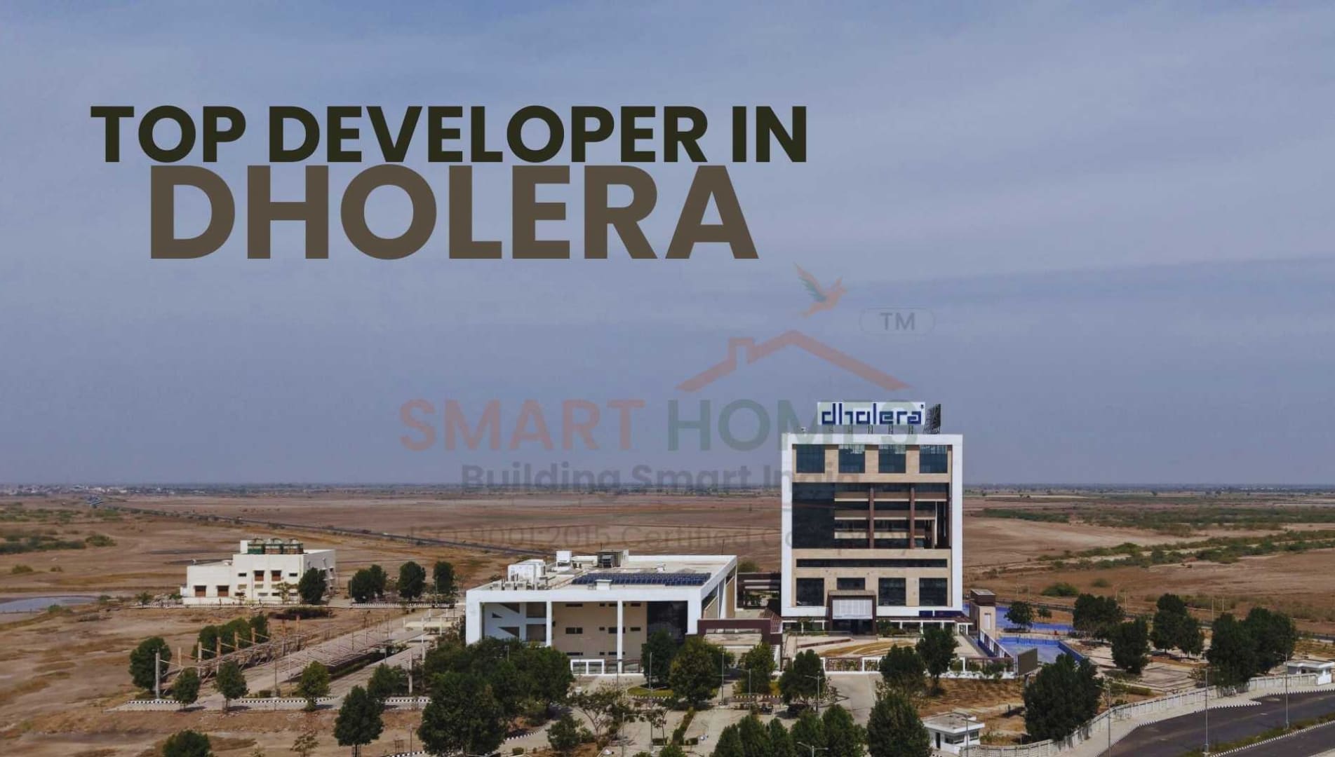 TOP DEVELOPERS IN DHOLERA