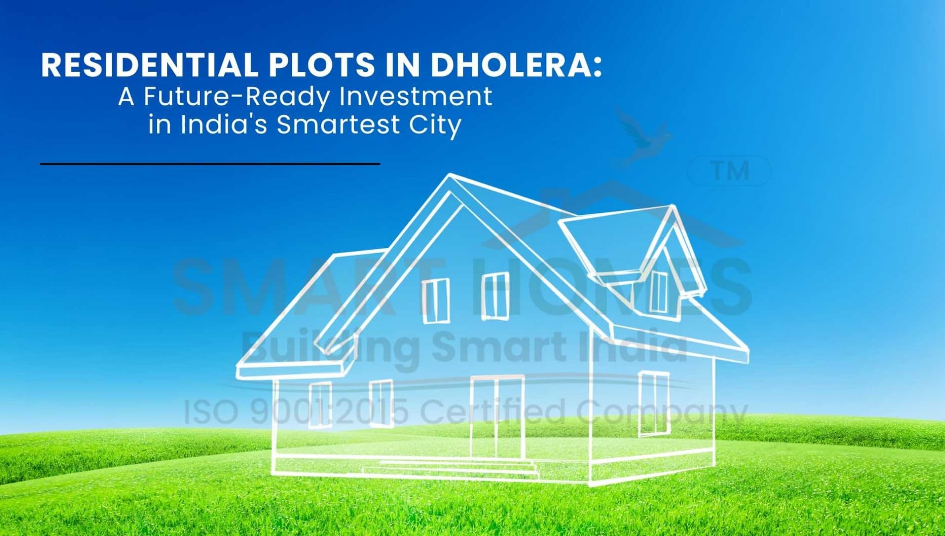 Residential Plots in Dholera: A Future-Ready Investment in India's Smartest City