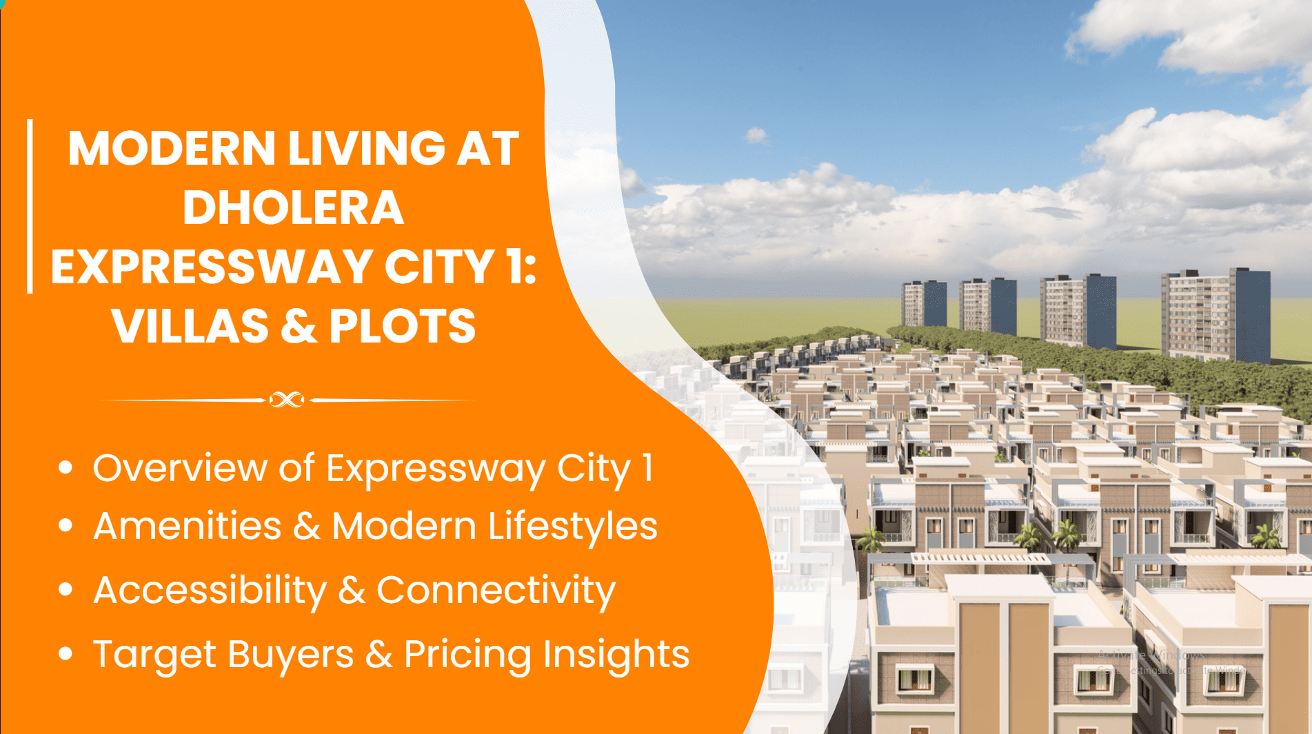 Modern Living at Dholera Expressway City 1: Villas & Plots