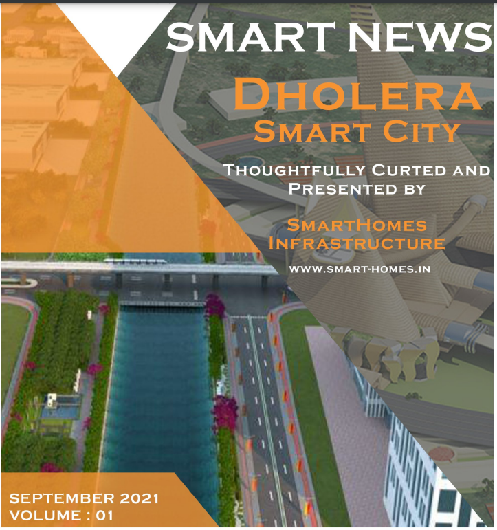 DHOLERA-SMART CITY NEWS BY SMART HOMES VOL 9
